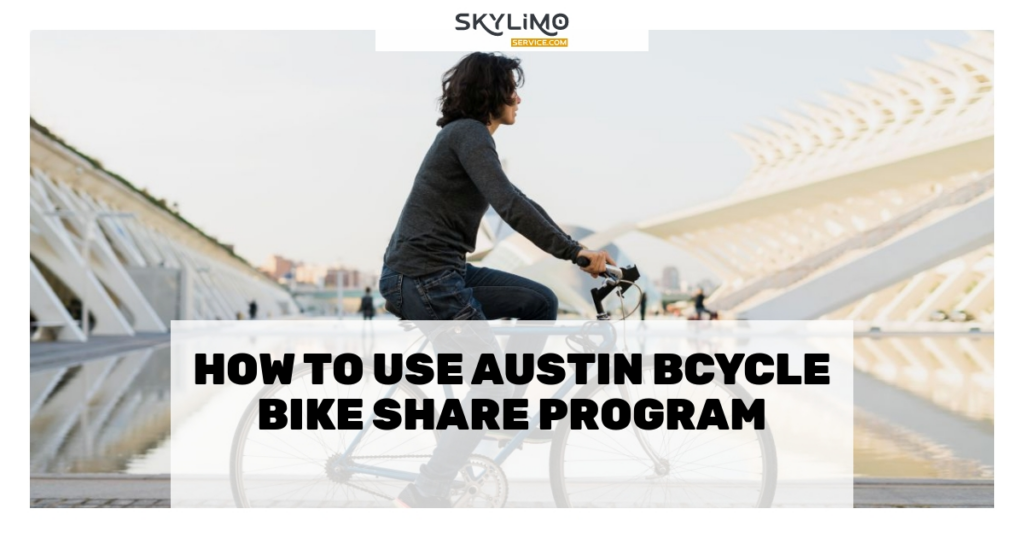 Austin Bcycle Bike Share Program
