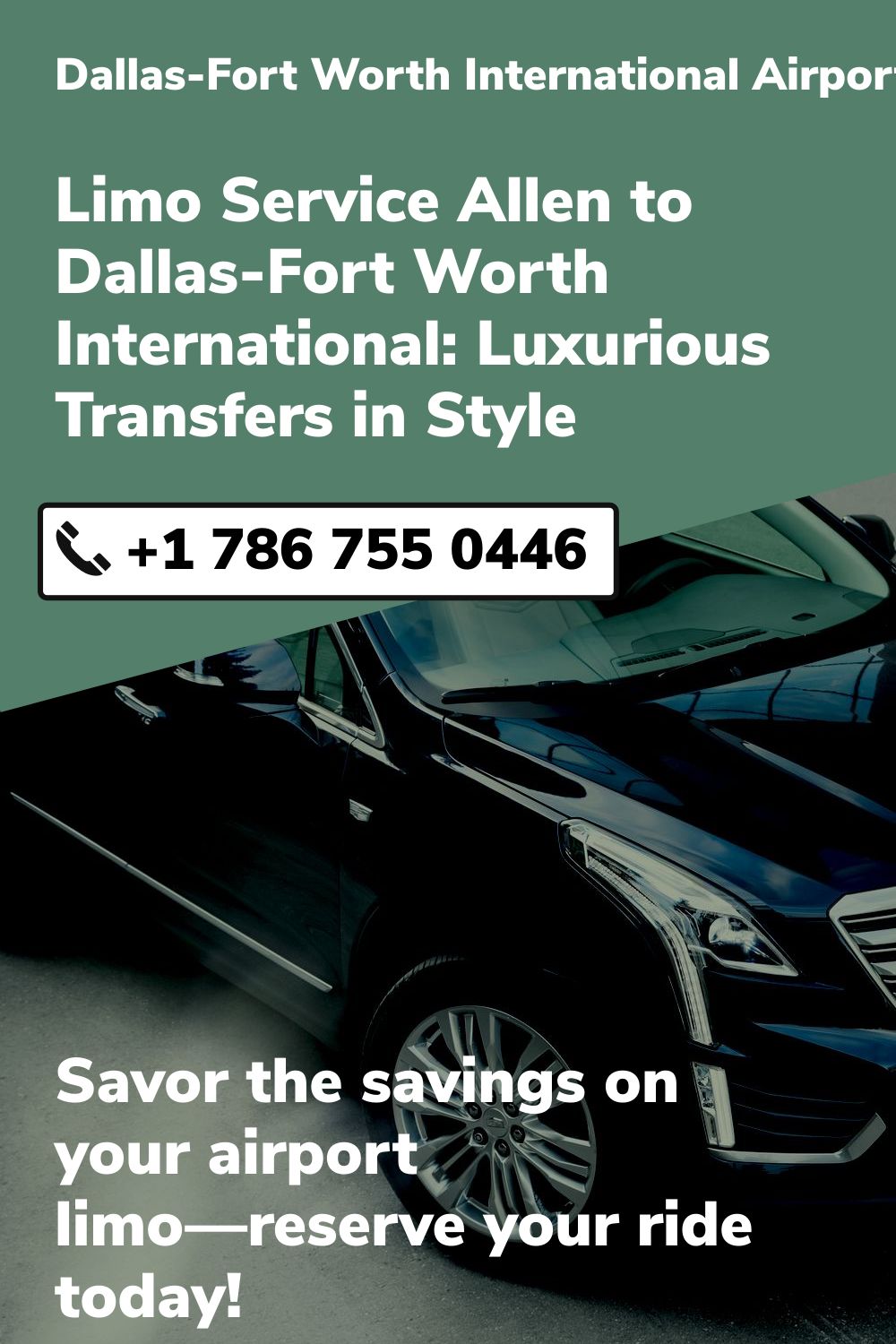 Dallas-Fort Worth International Airport Limo