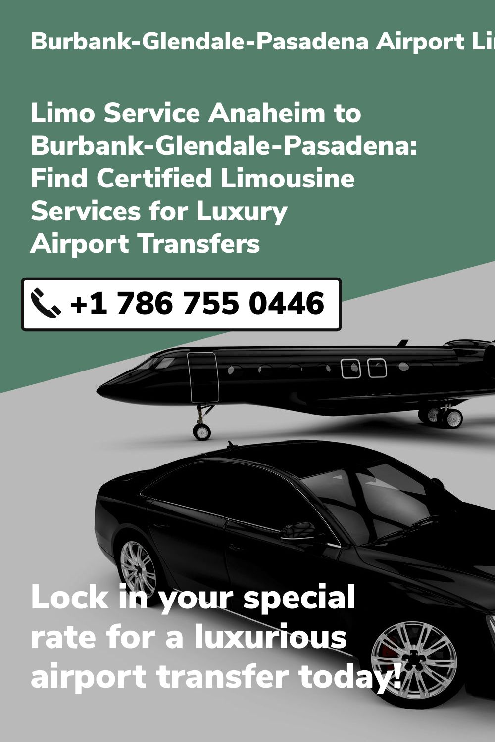 Burbank-Glendale-Pasadena Airport Limo