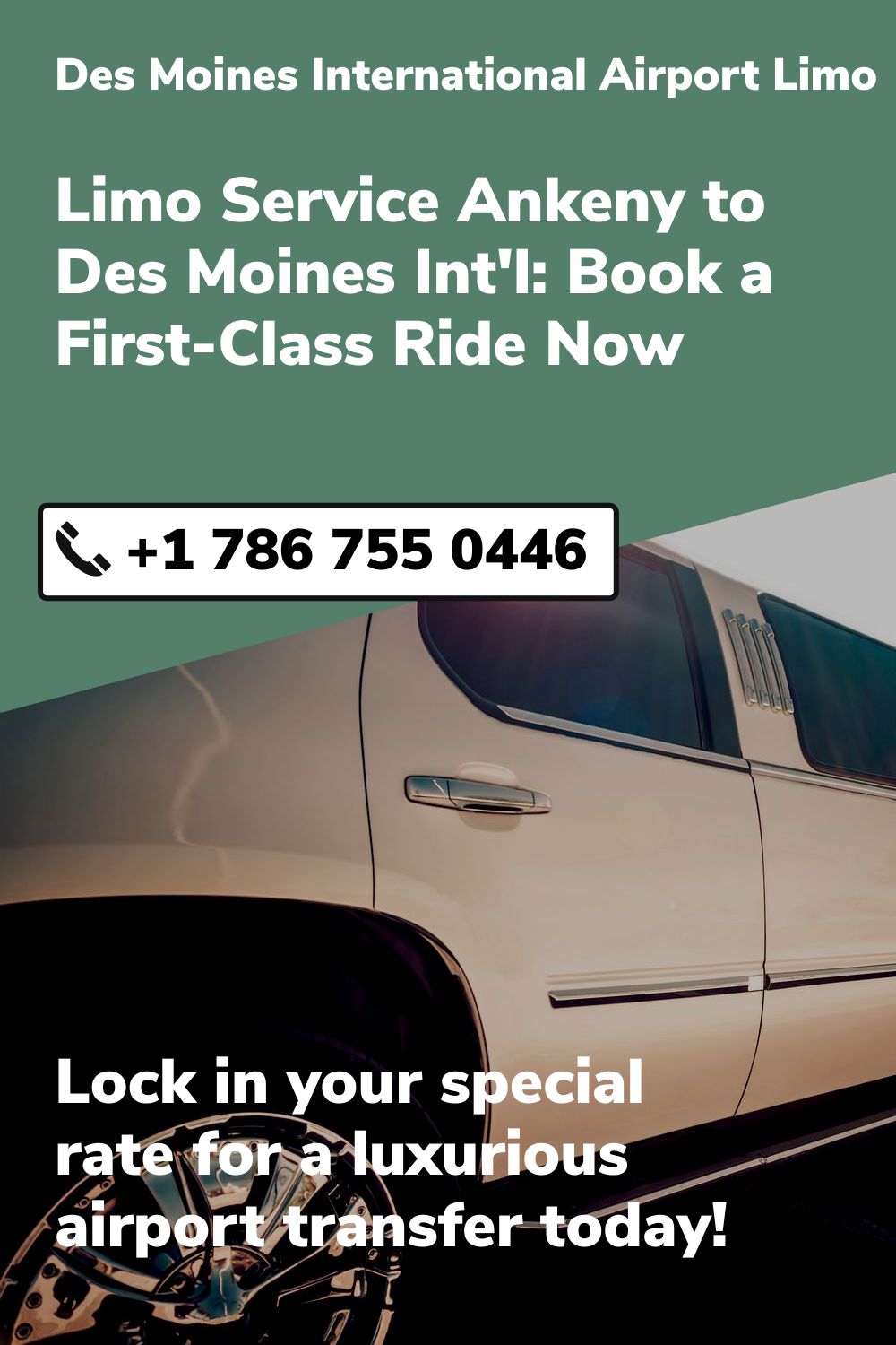 Des Moines International Airport Limo