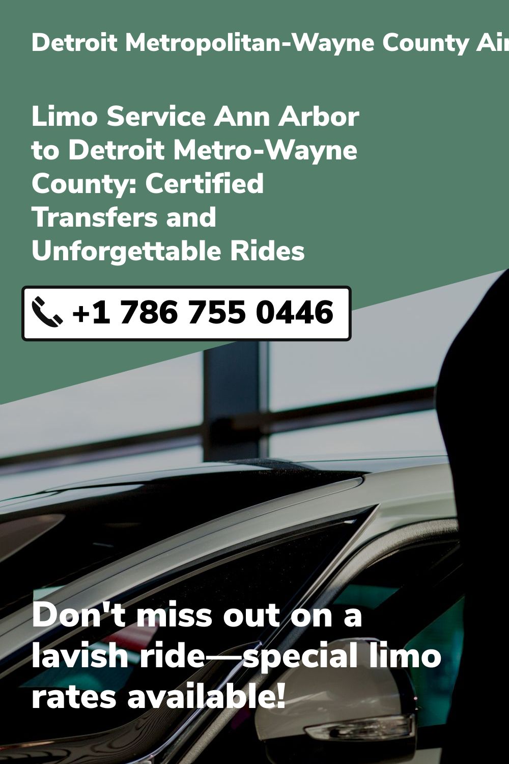 Detroit Metropolitan-Wayne County Airport Limo