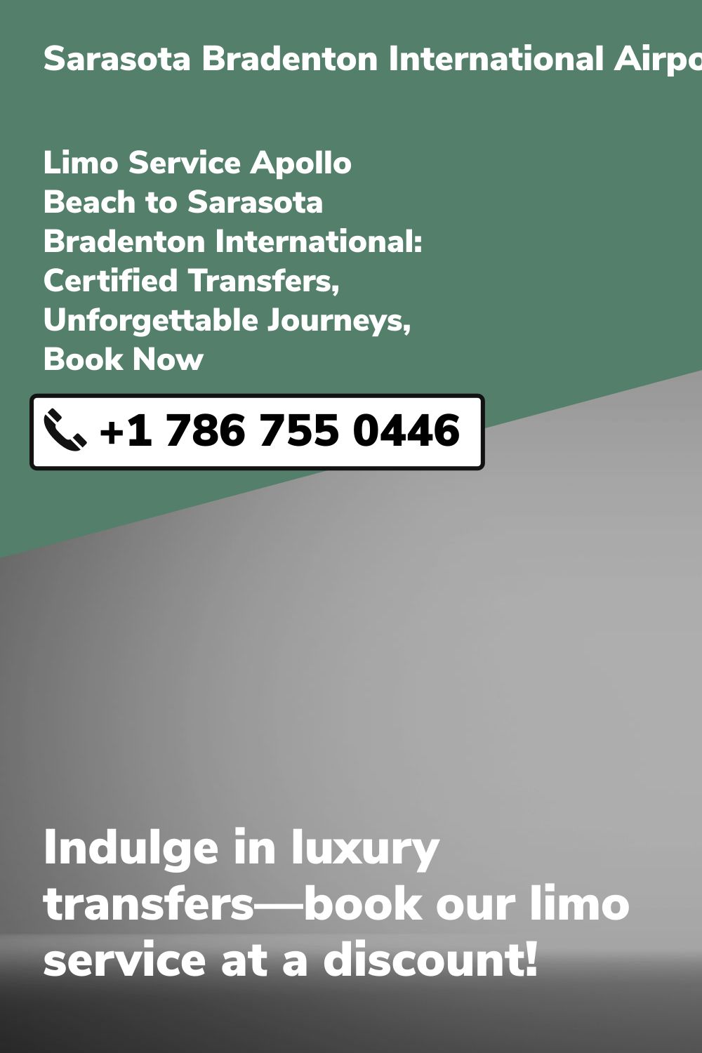 Sarasota Bradenton International Airport Limo