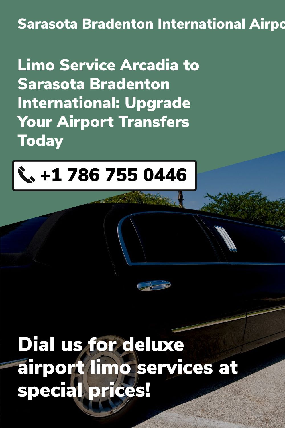 Sarasota Bradenton International Airport Limo