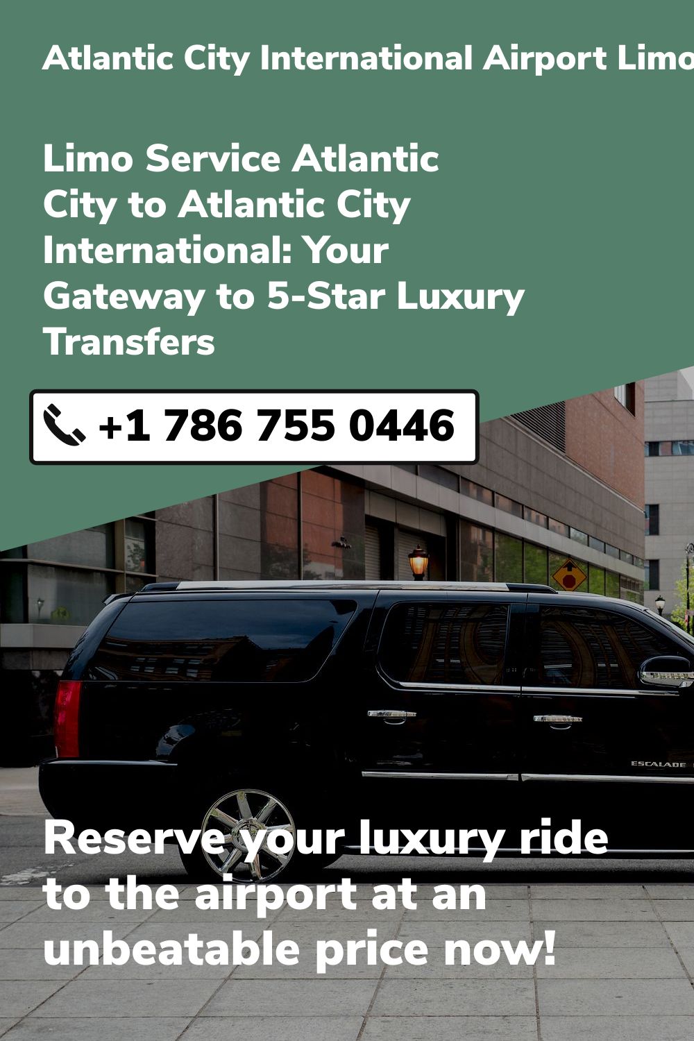 Atlantic City International Airport Limo