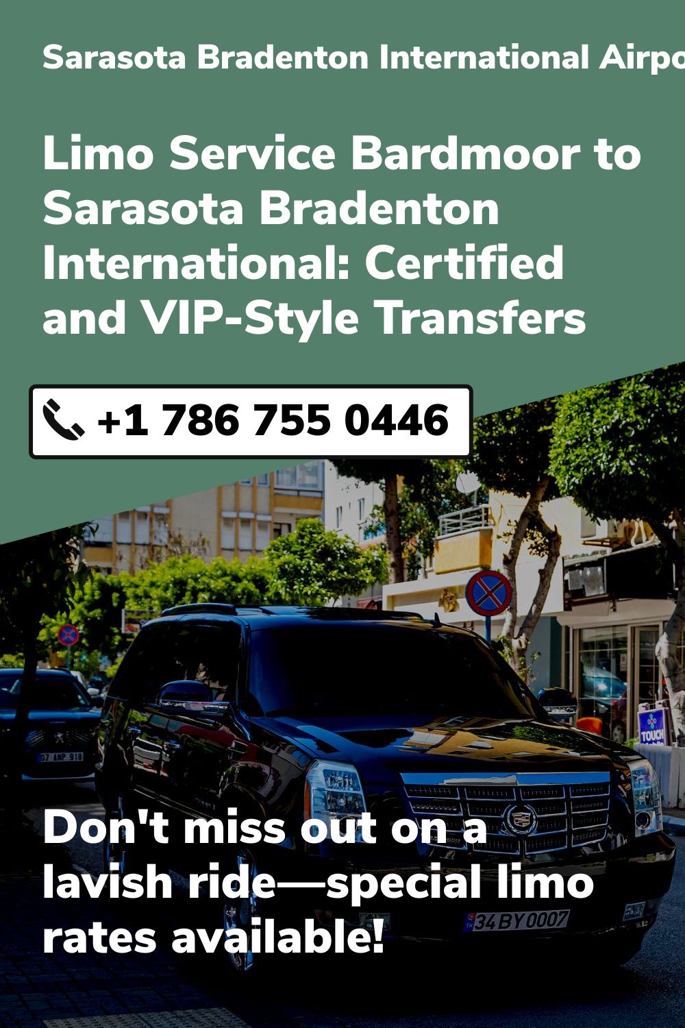 Sarasota Bradenton International Airport Limo