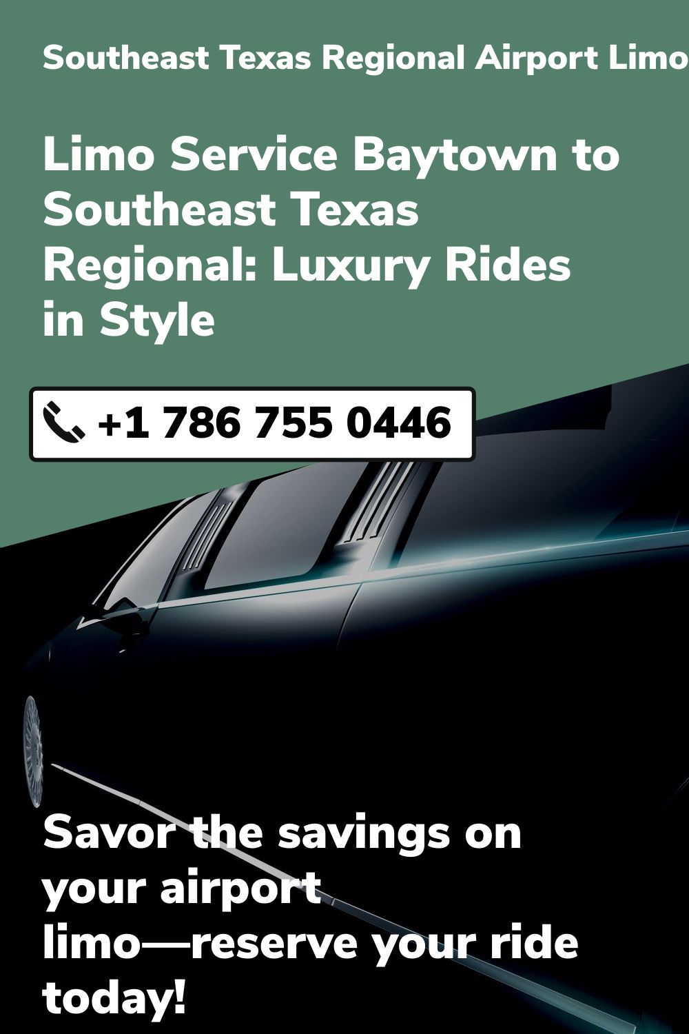 Southeast Texas Regional Airport Limo