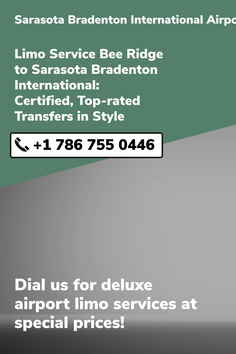 Sarasota Bradenton International Airport Limo