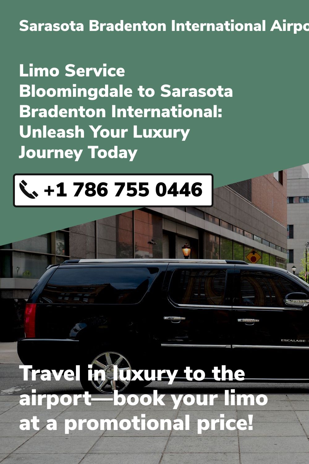 Sarasota Bradenton International Airport Limo