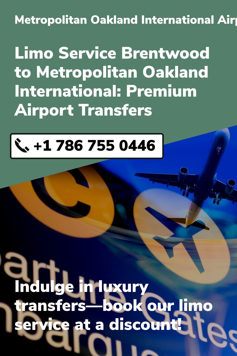 Metropolitan Oakland International Airport Limo