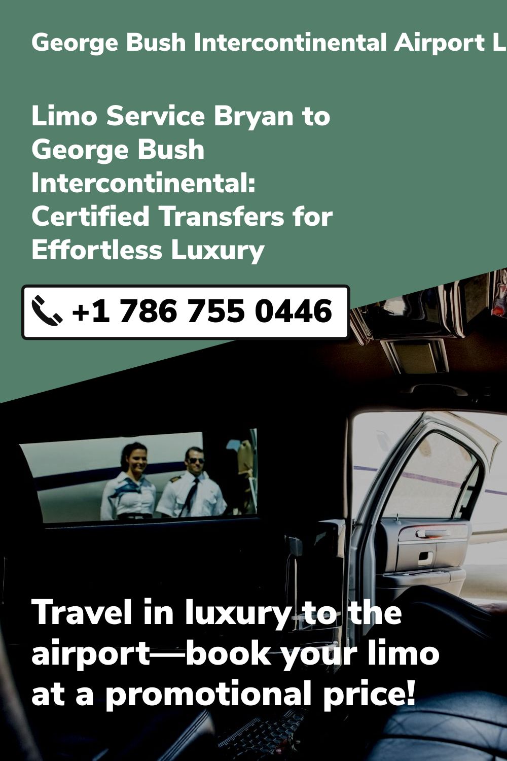 George Bush Intercontinental Airport Limo