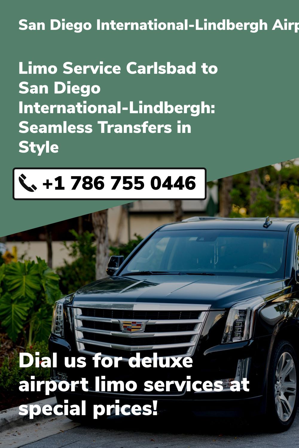 San Diego International-Lindbergh  Airport Limo