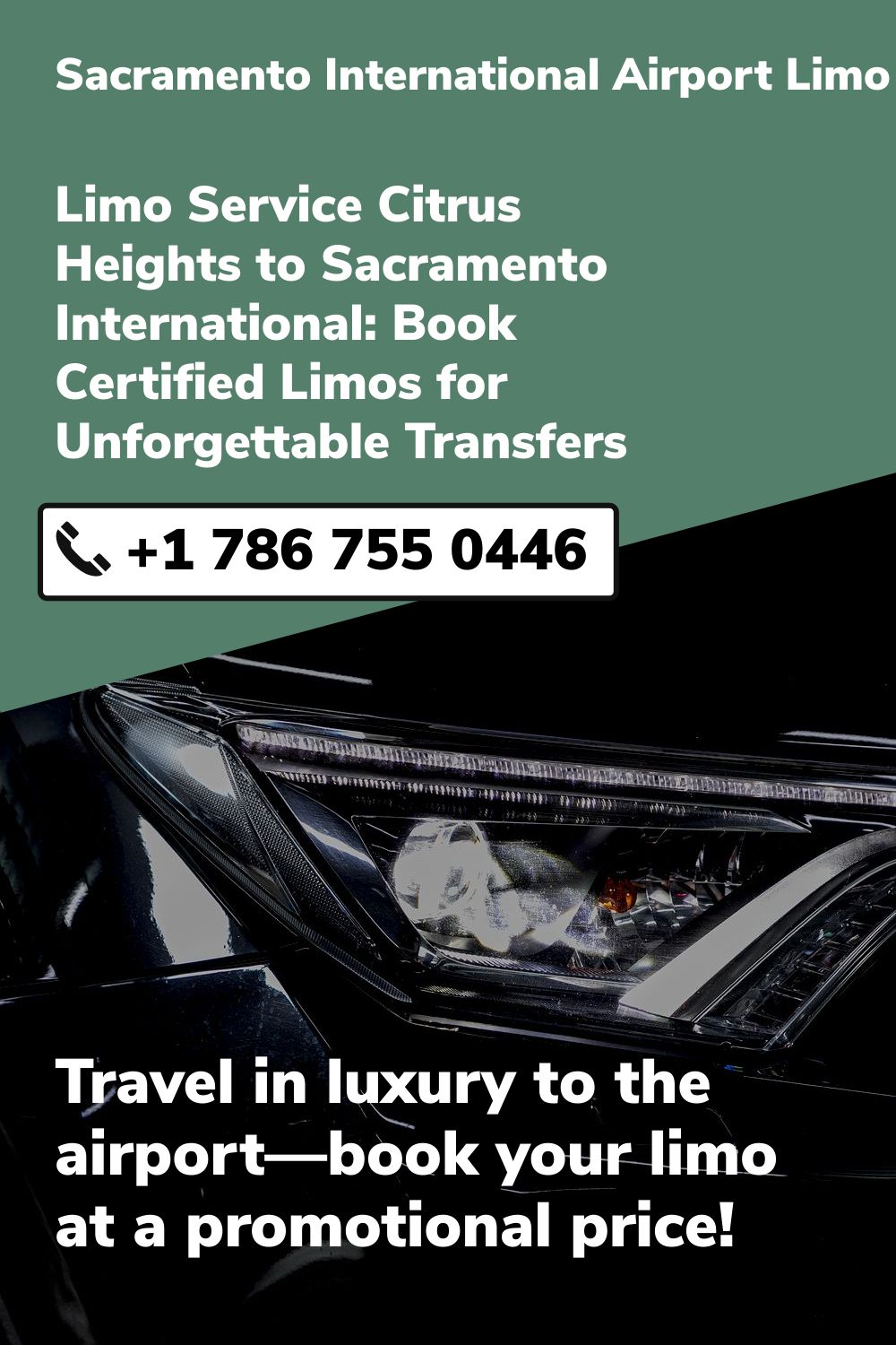 Sacramento International Airport Limo