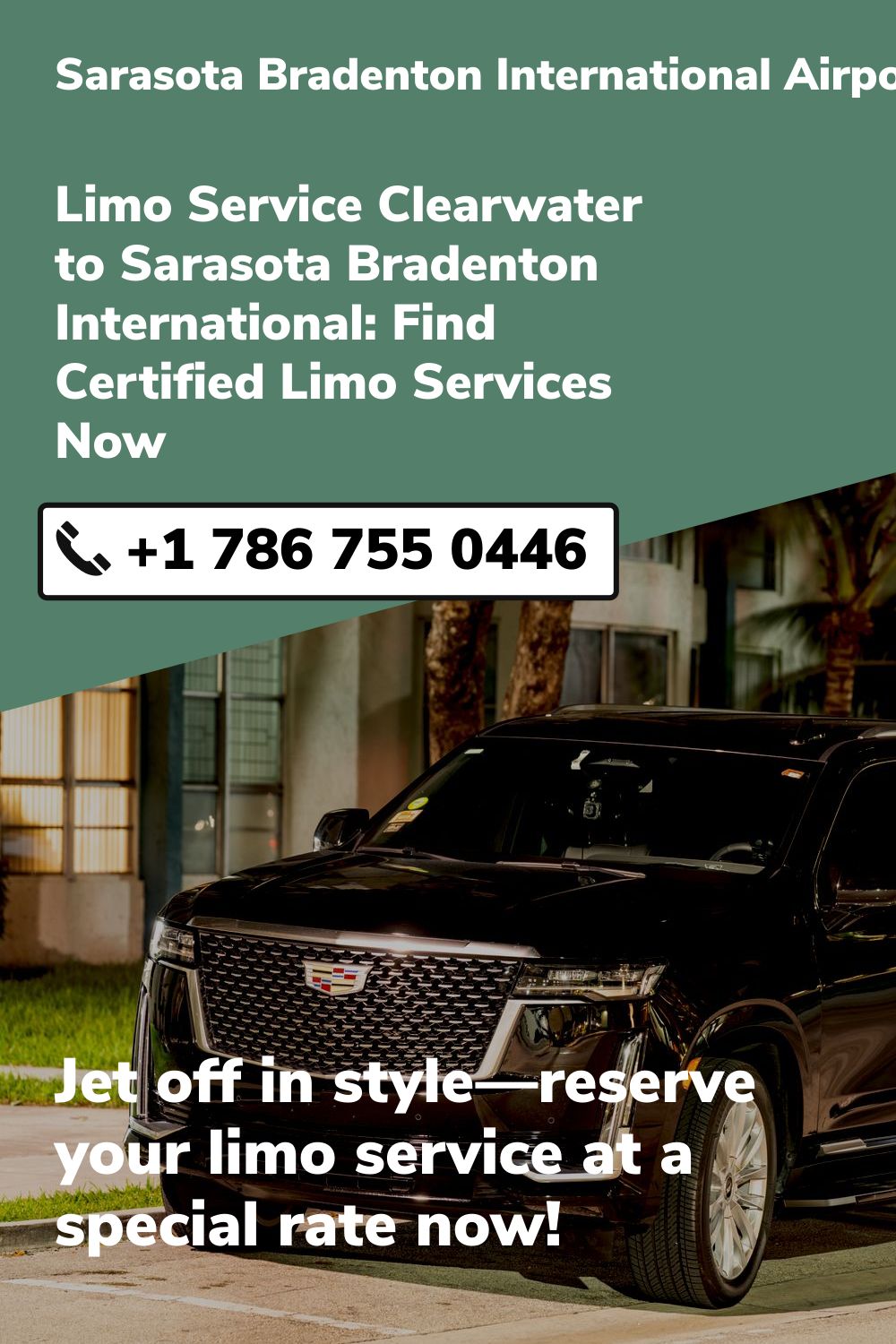 Sarasota Bradenton International Airport Limo