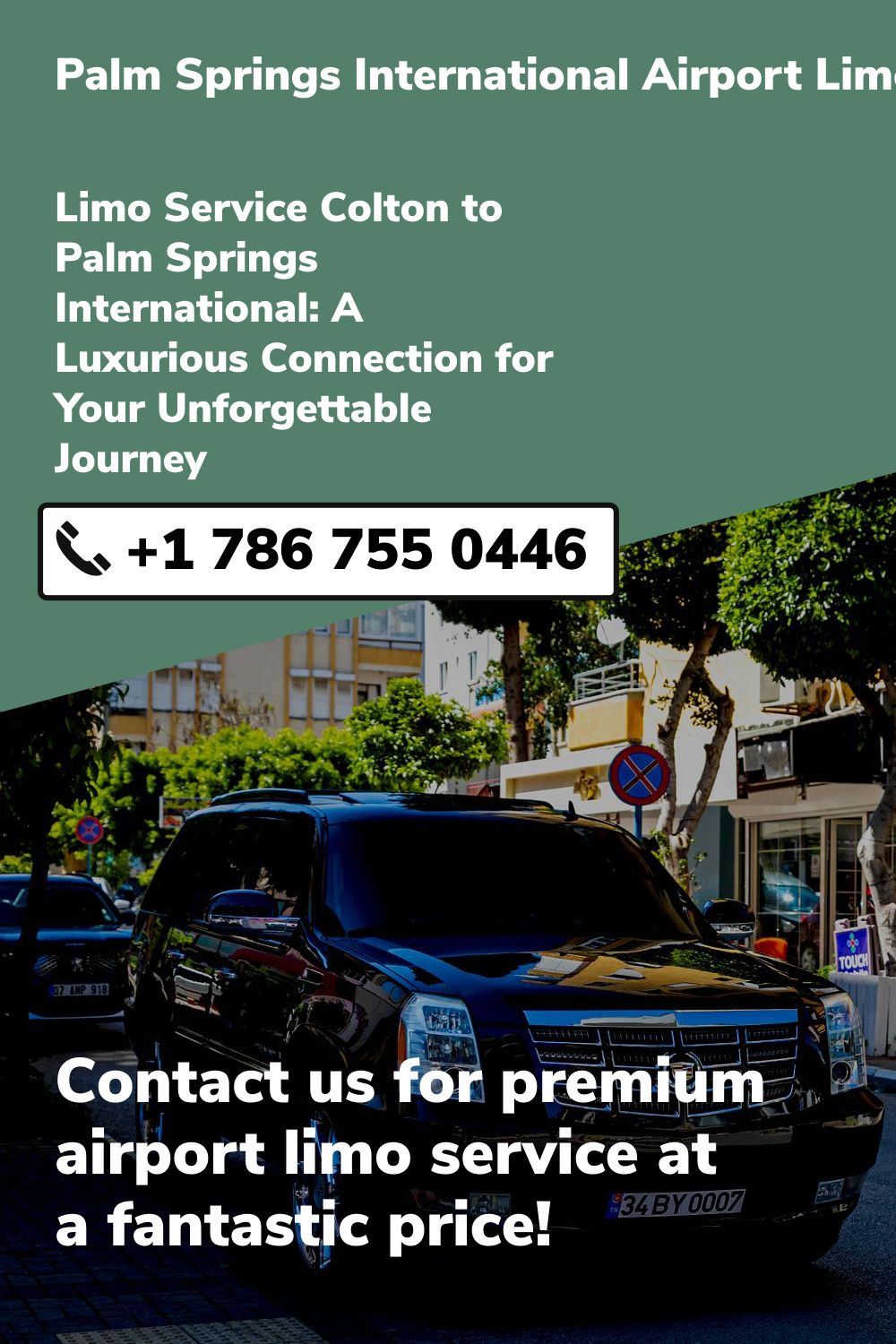 Palm Springs International Airport Limo