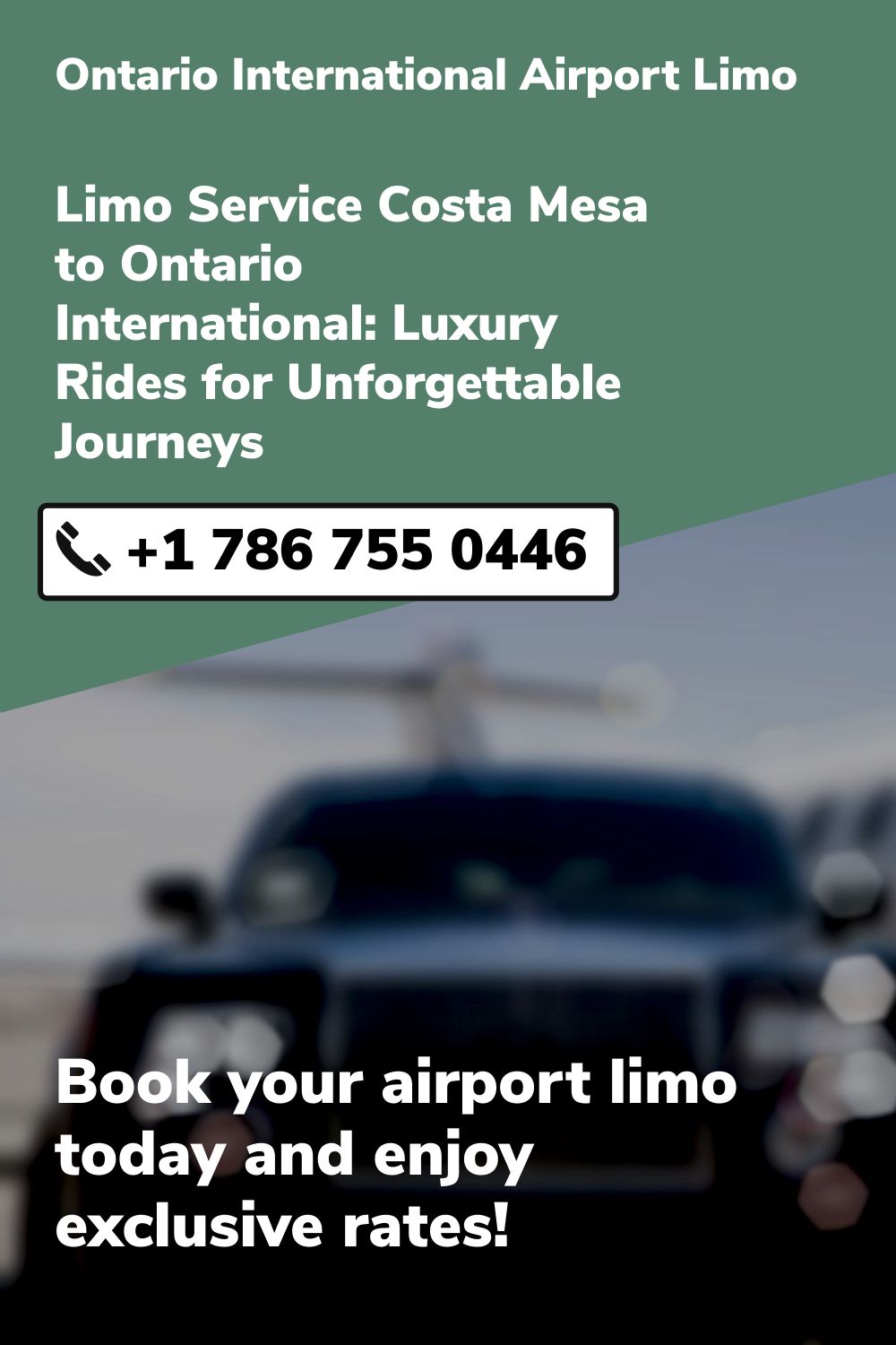 Ontario International Airport Limo