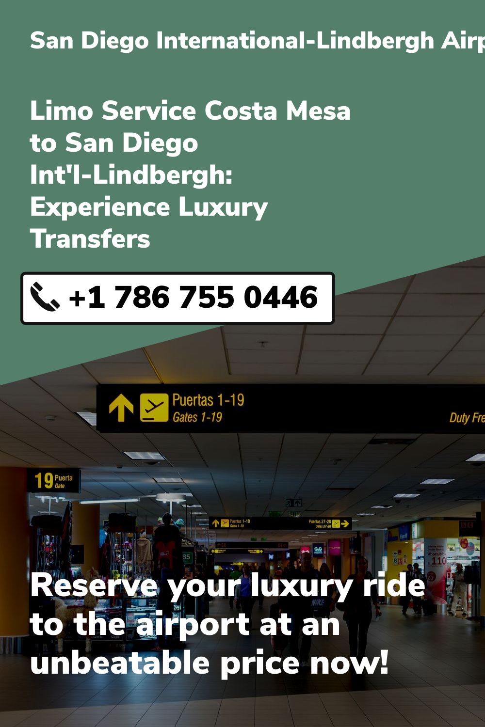 San Diego International-Lindbergh  Airport Limo