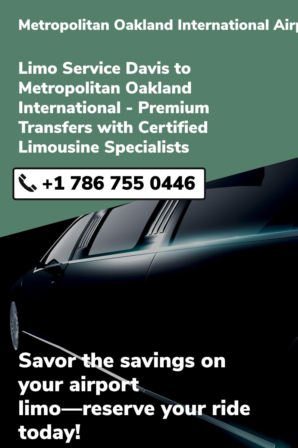 Metropolitan Oakland International Airport Limo