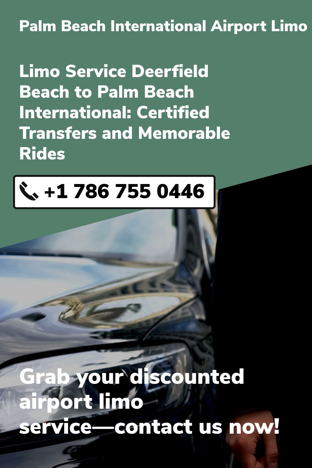 Palm Beach International Airport Limo