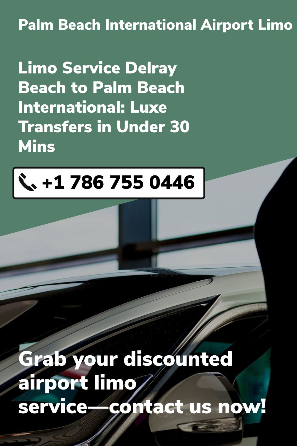 Palm Beach International Airport Limo