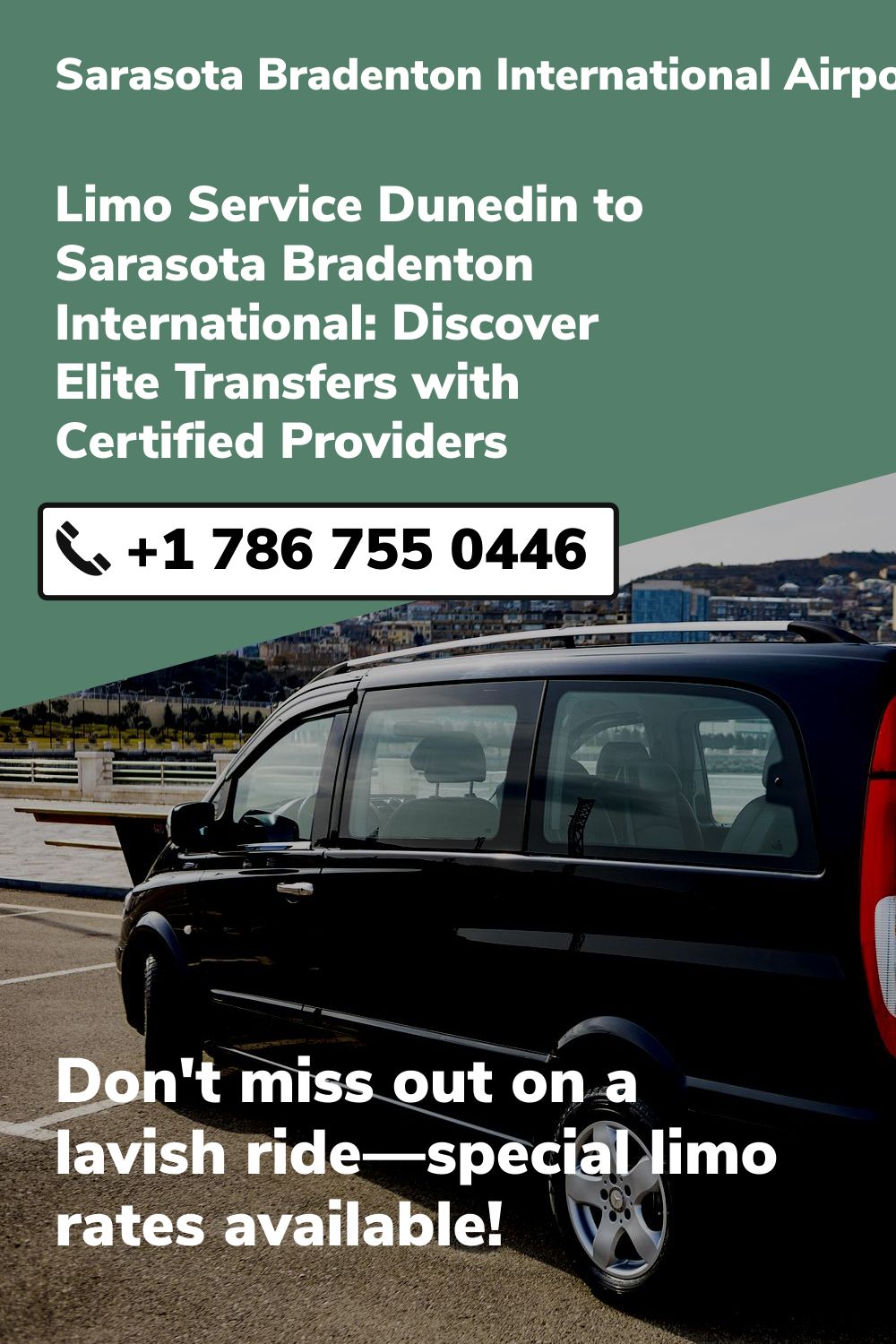 Sarasota Bradenton International Airport Limo