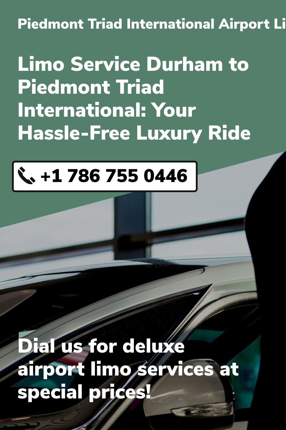 Piedmont Triad International Airport Limo