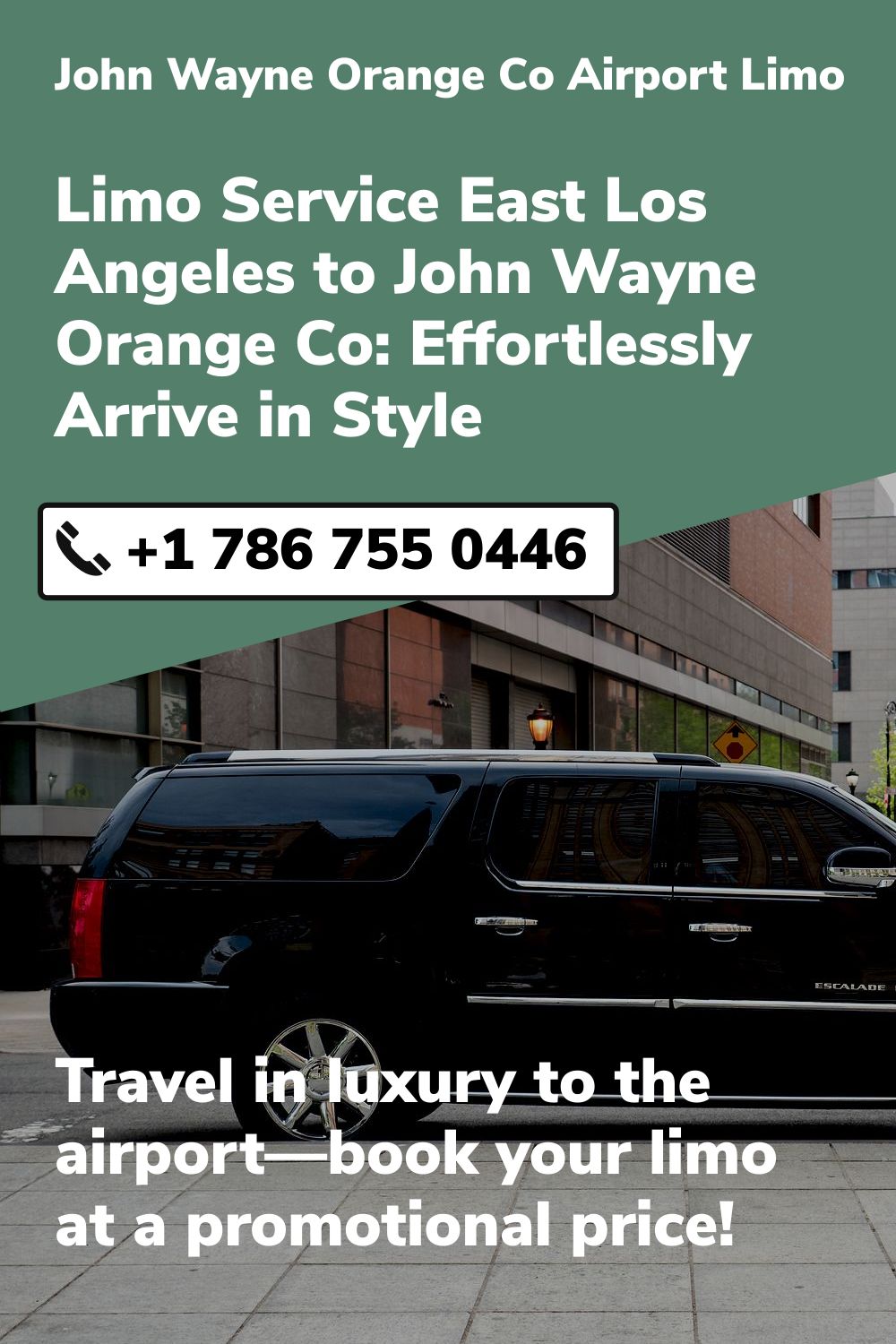 John Wayne  Orange Co Airport Limo