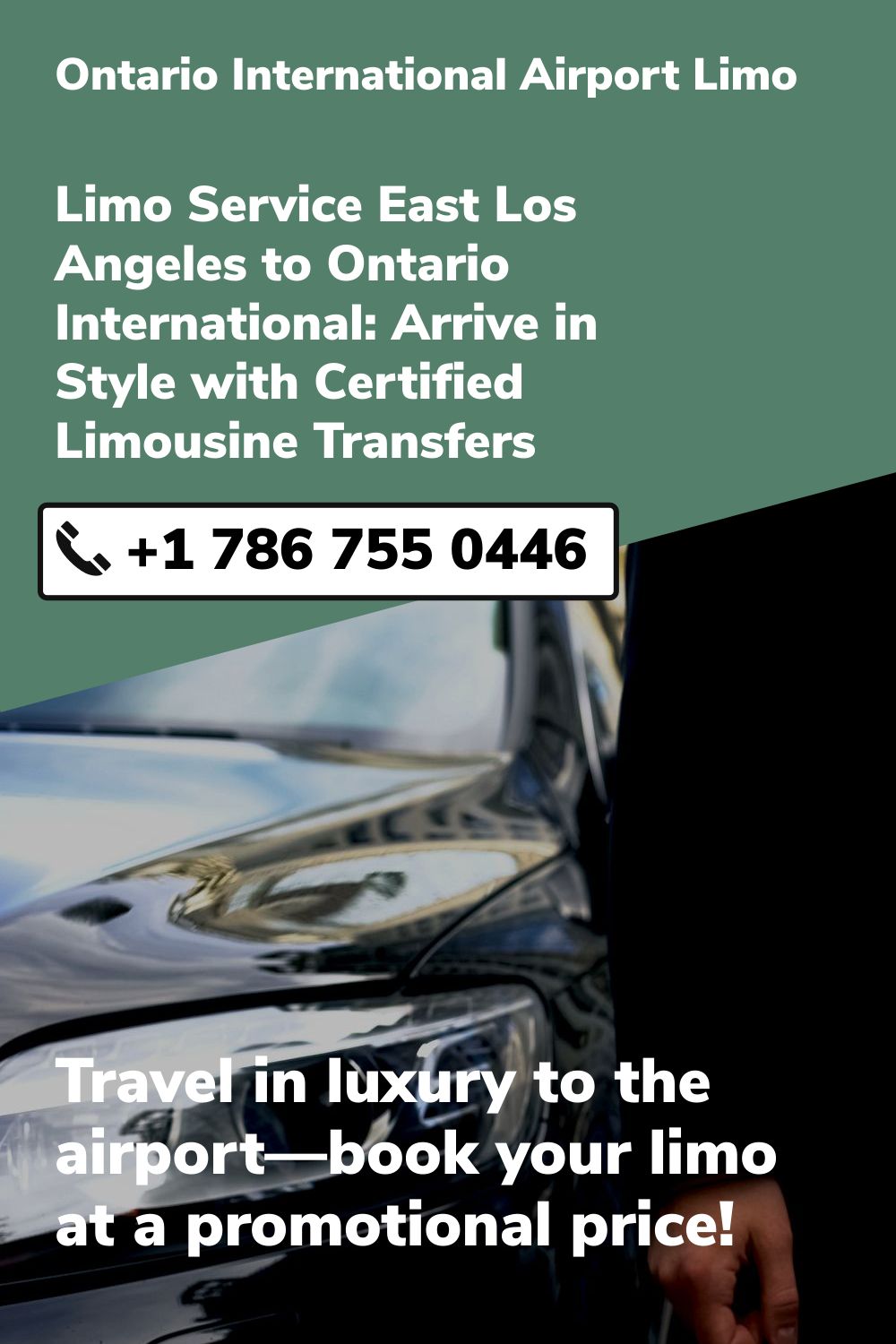 Ontario International Airport Limo