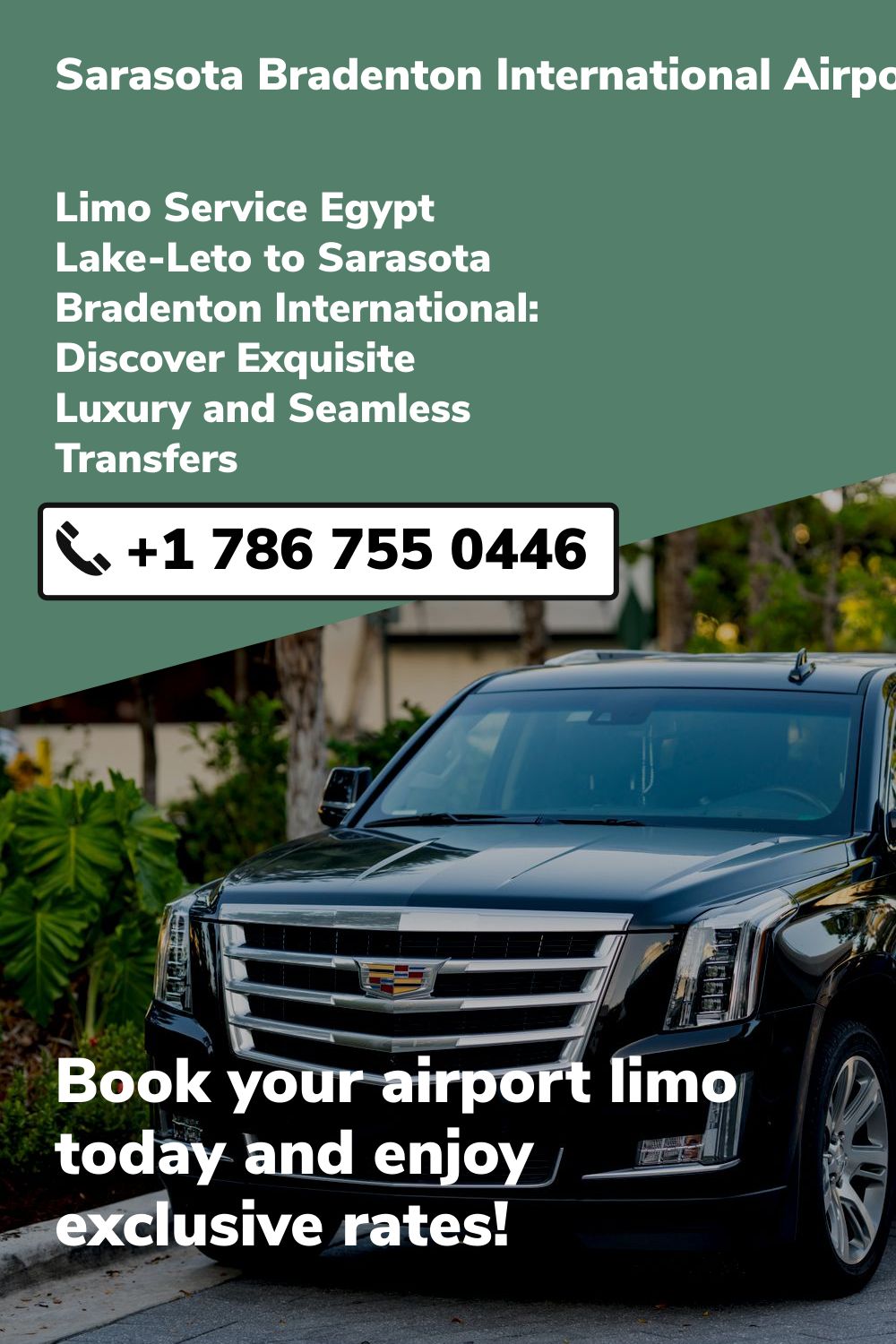 Sarasota Bradenton International Airport Limo