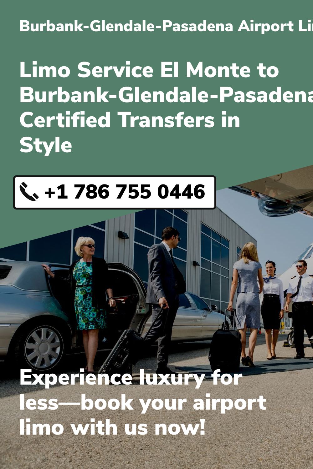 Burbank-Glendale-Pasadena Airport Limo