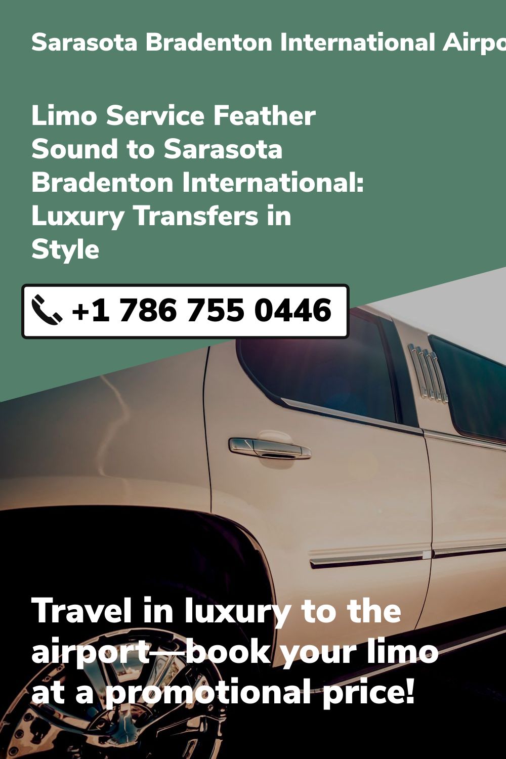 Sarasota Bradenton International Airport Limo