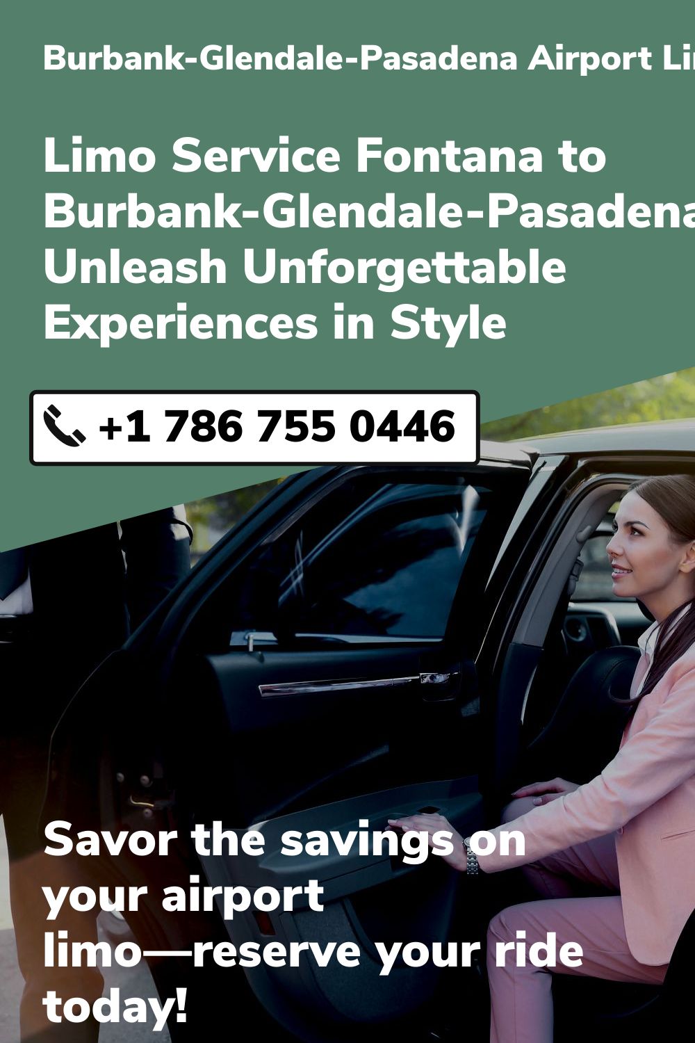 Burbank-Glendale-Pasadena Airport Limo