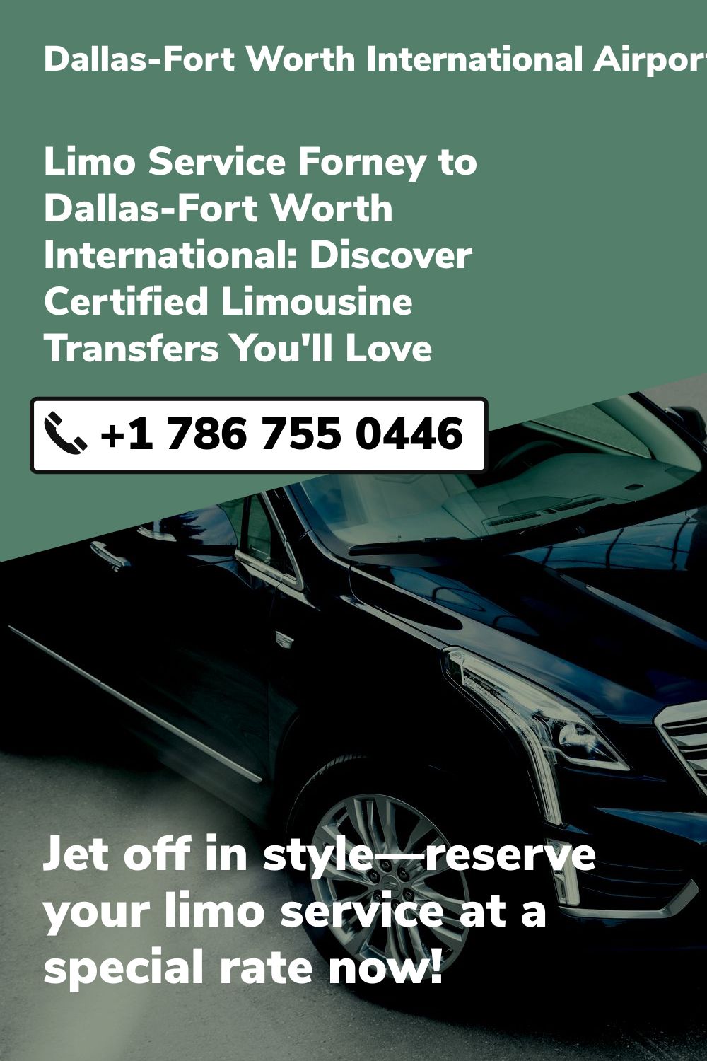 Dallas-Fort Worth International Airport Limo