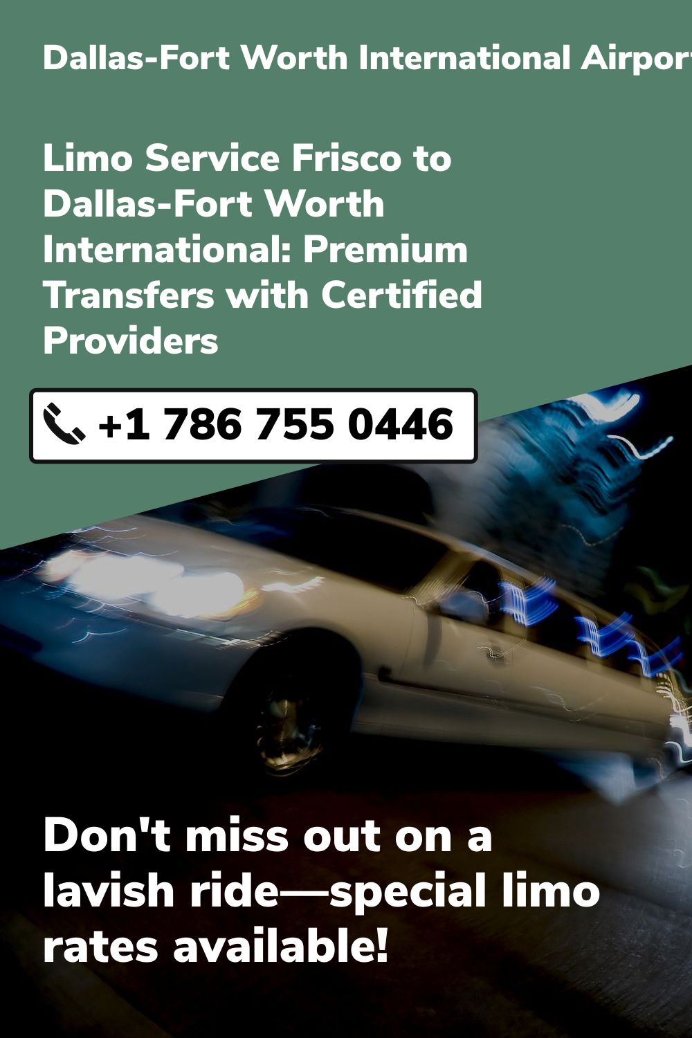 Dallas-Fort Worth International Airport Limo