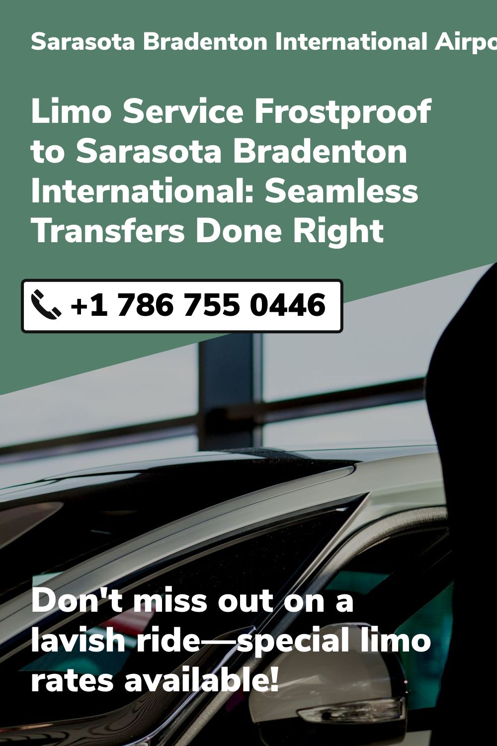 Sarasota Bradenton International Airport Limo