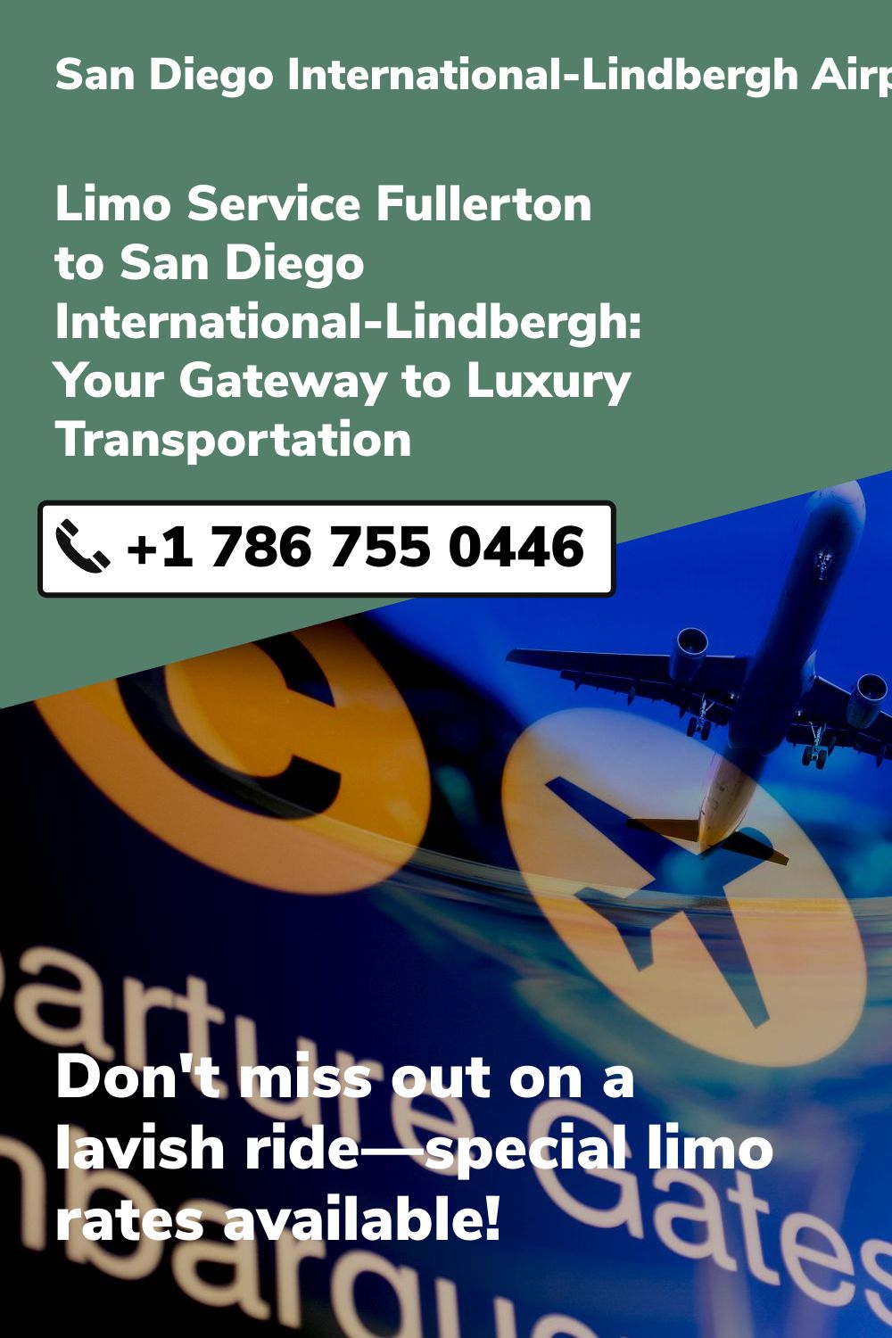 San Diego International-Lindbergh  Airport Limo