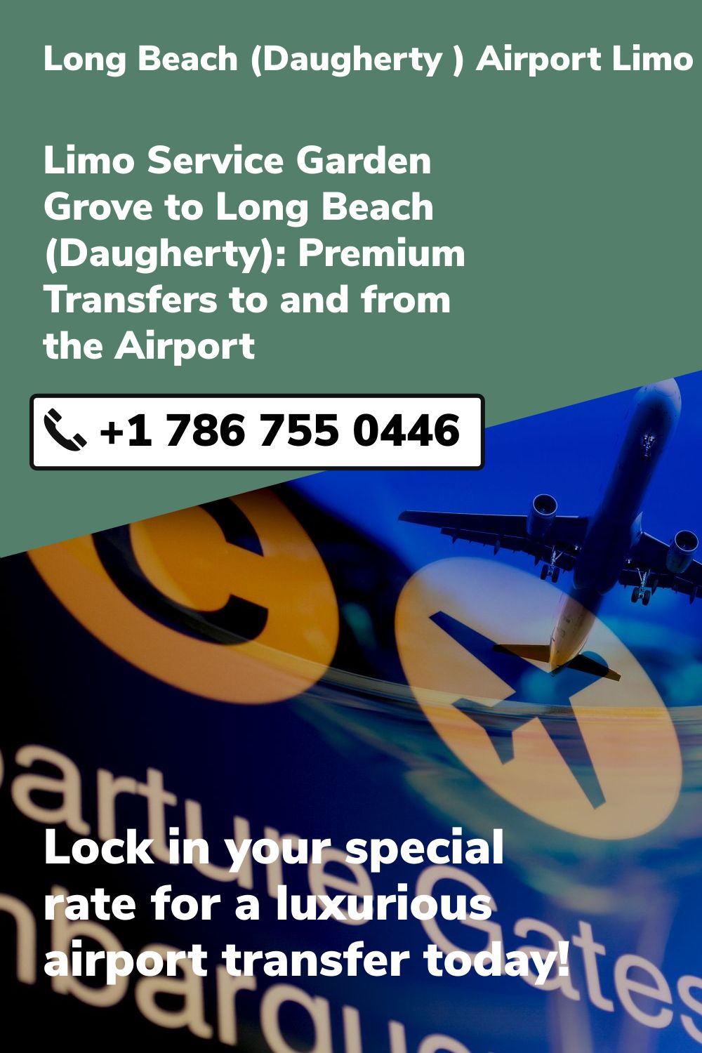 Long Beach (Daugherty ) Airport Limo