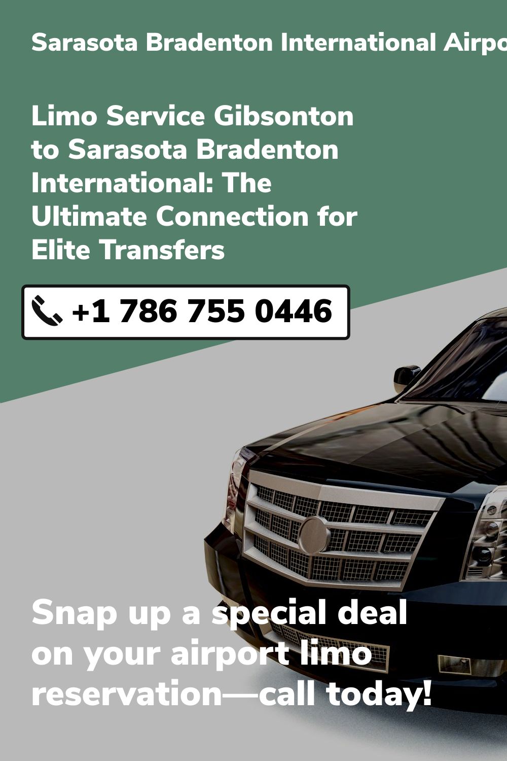 Sarasota Bradenton International Airport Limo