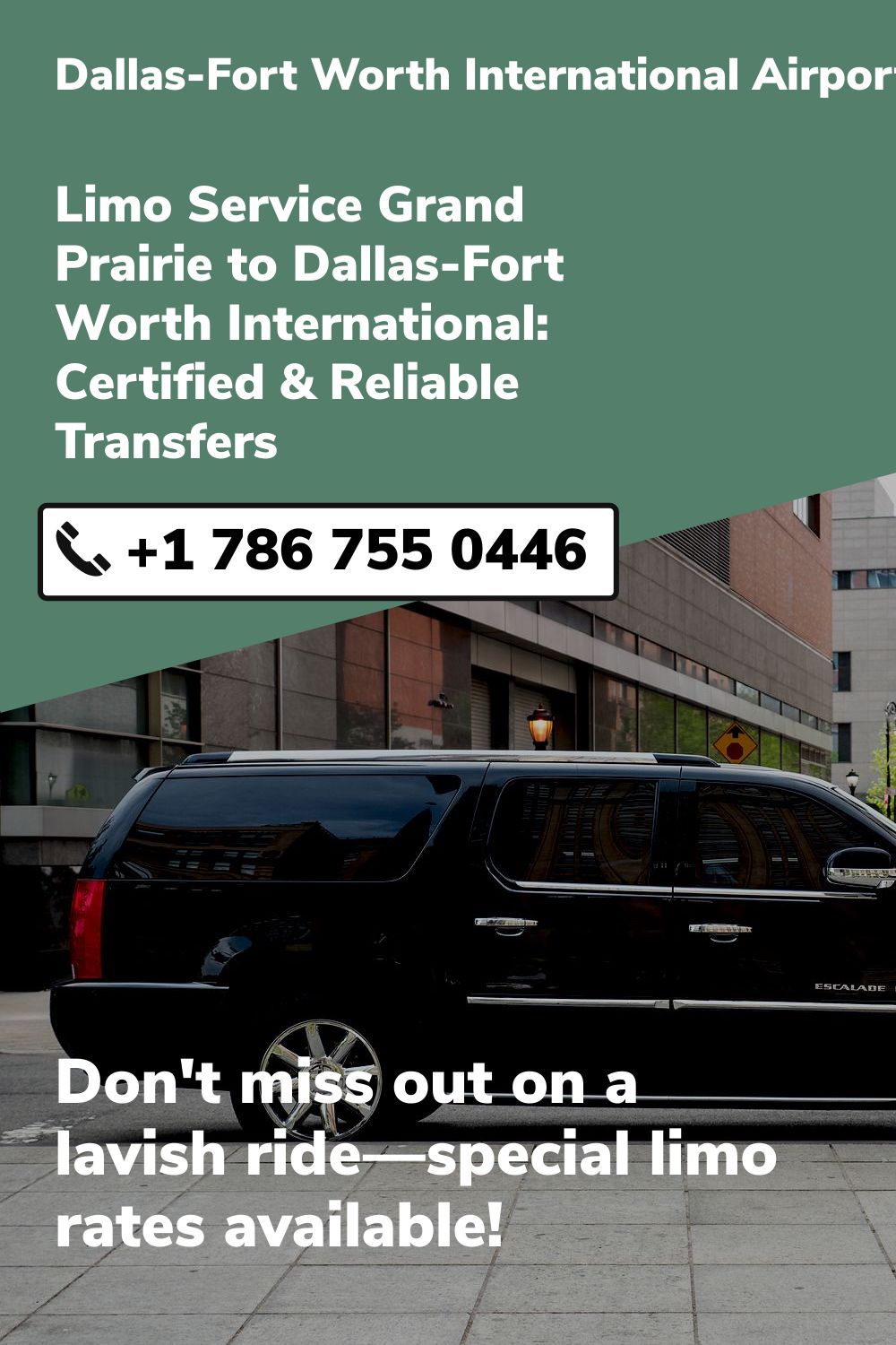 Dallas-Fort Worth International Airport Limo