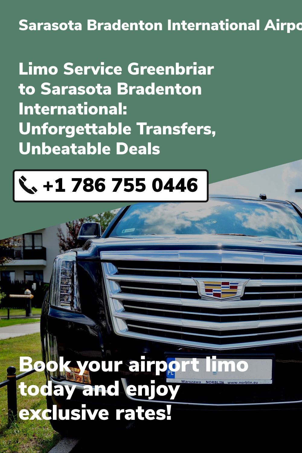 Sarasota Bradenton International Airport Limo