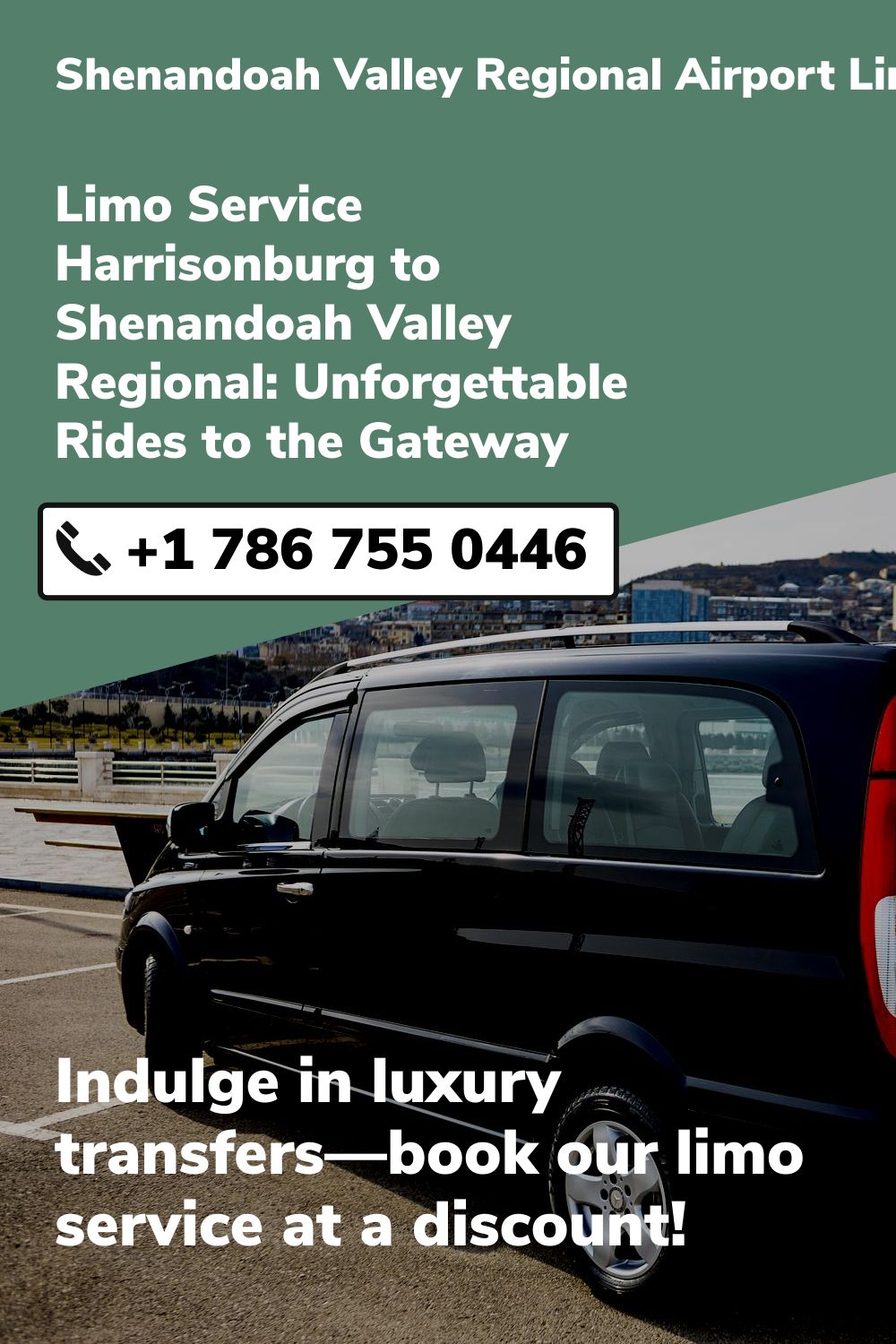 Shenandoah Valley Regional Airport Limo