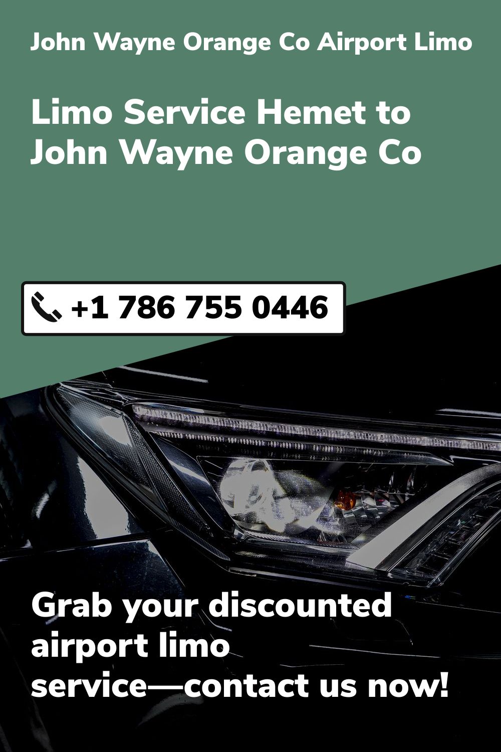 John Wayne  Orange Co Airport Limo