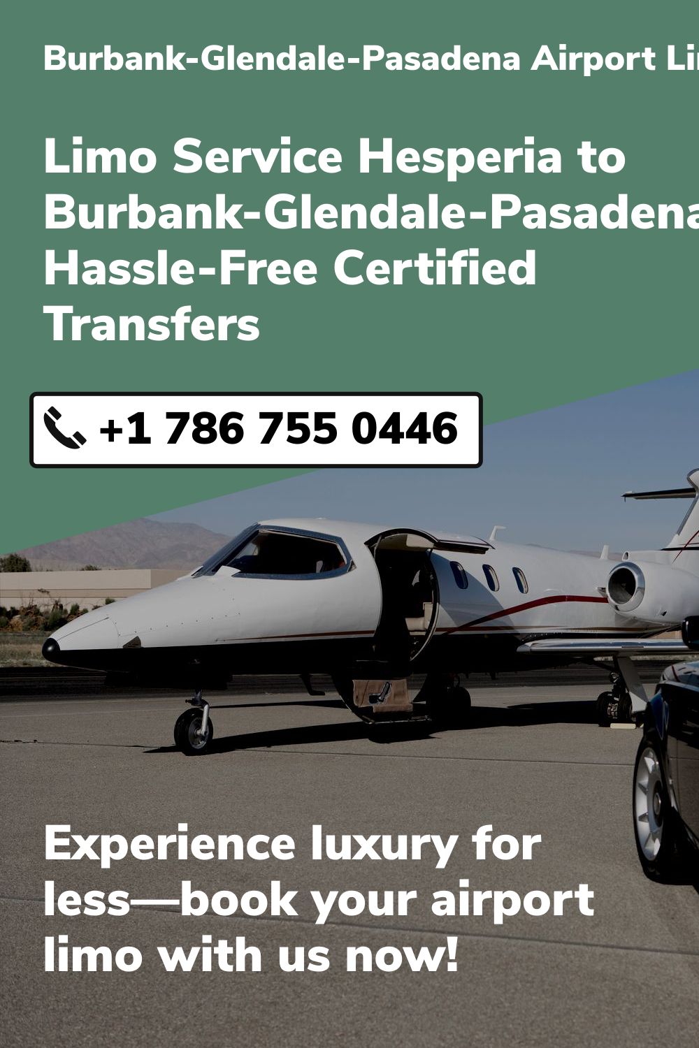 Burbank-Glendale-Pasadena Airport Limo