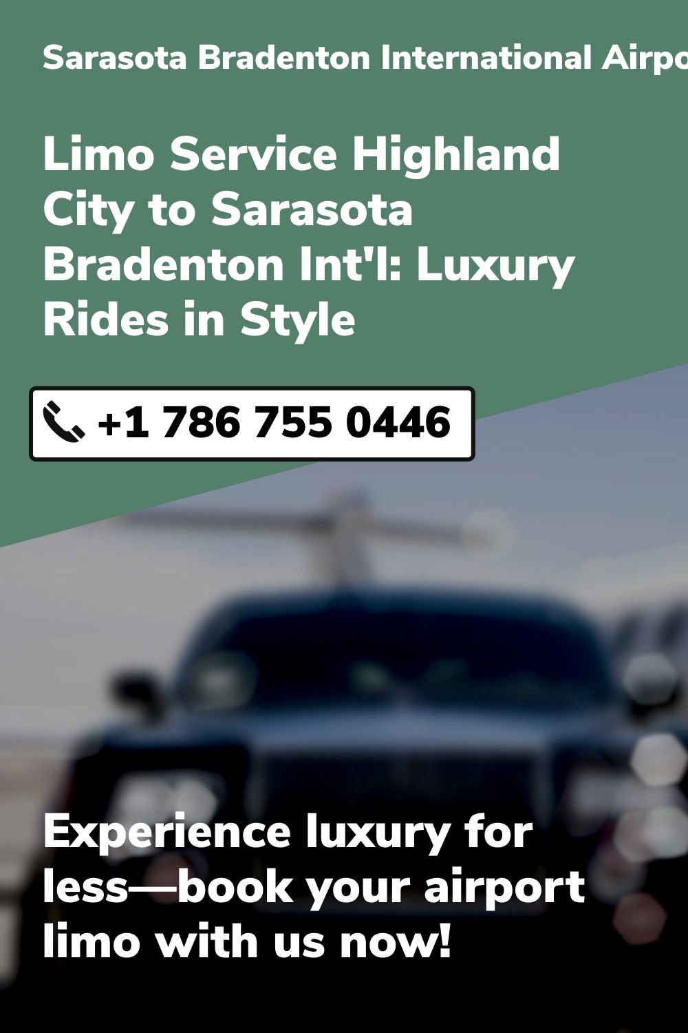 Sarasota Bradenton International Airport Limo