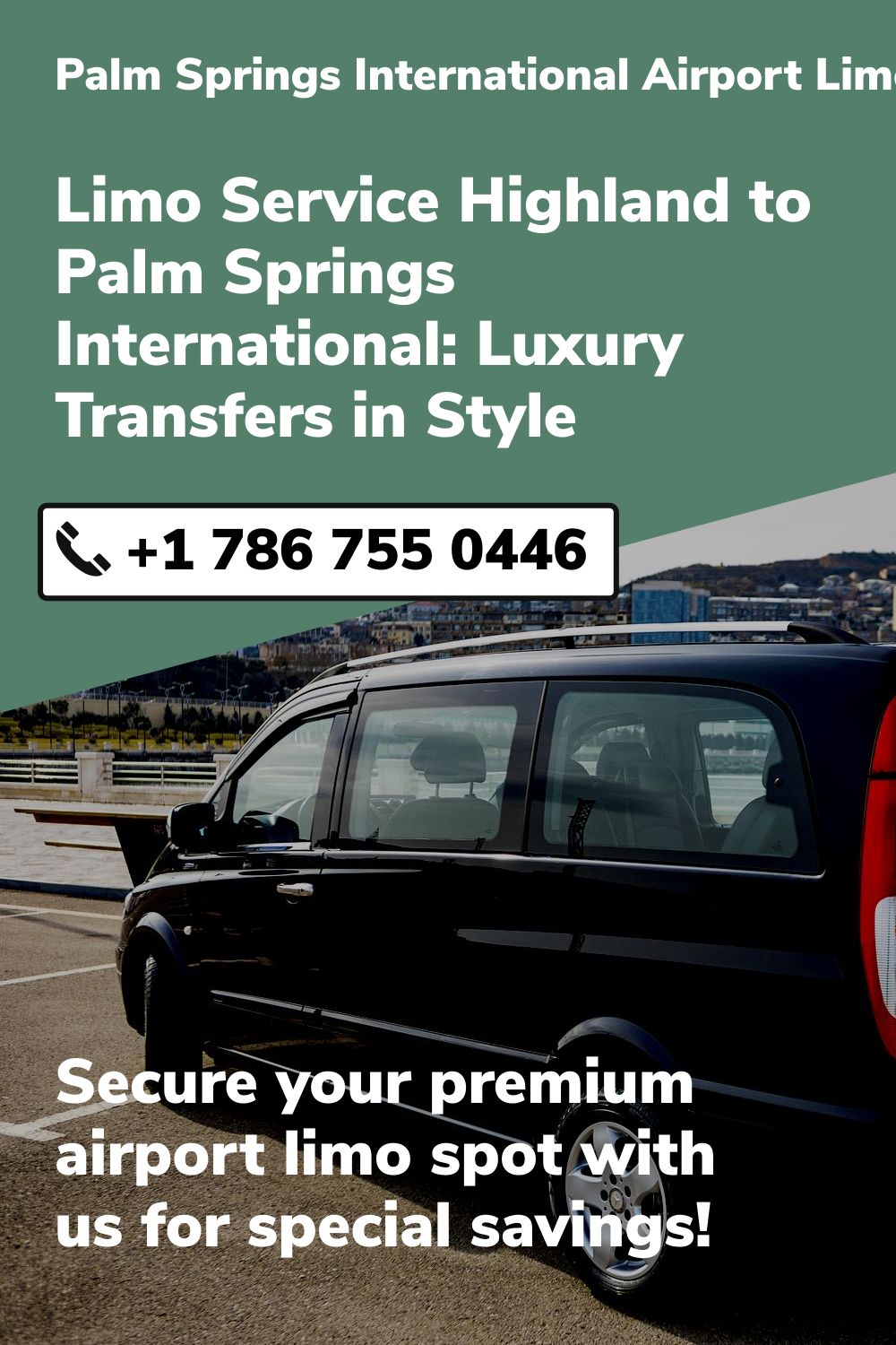 Palm Springs International Airport Limo