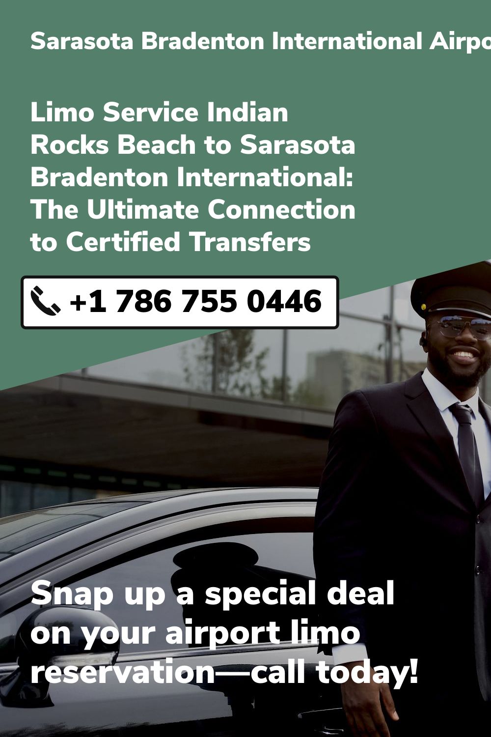 Sarasota Bradenton International Airport Limo