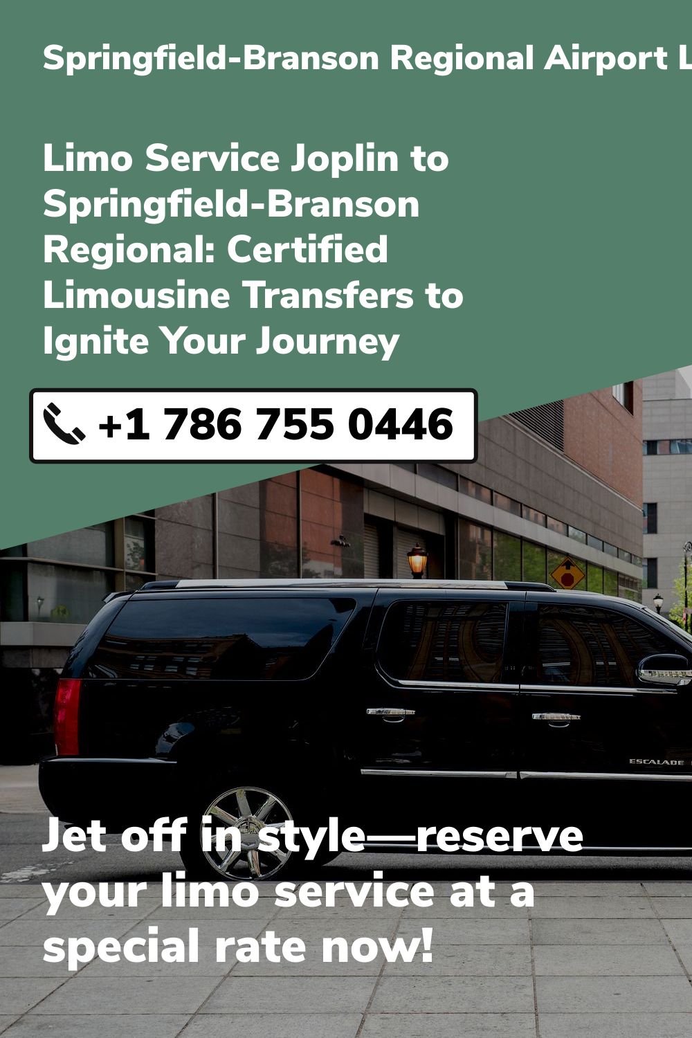 Springfield-Branson Regional Airport Limo