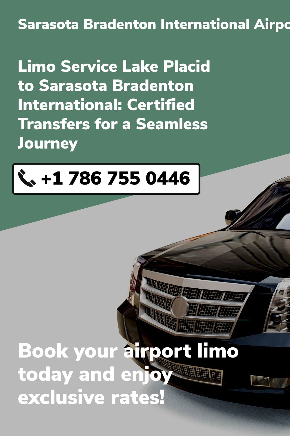 Sarasota Bradenton International Airport Limo