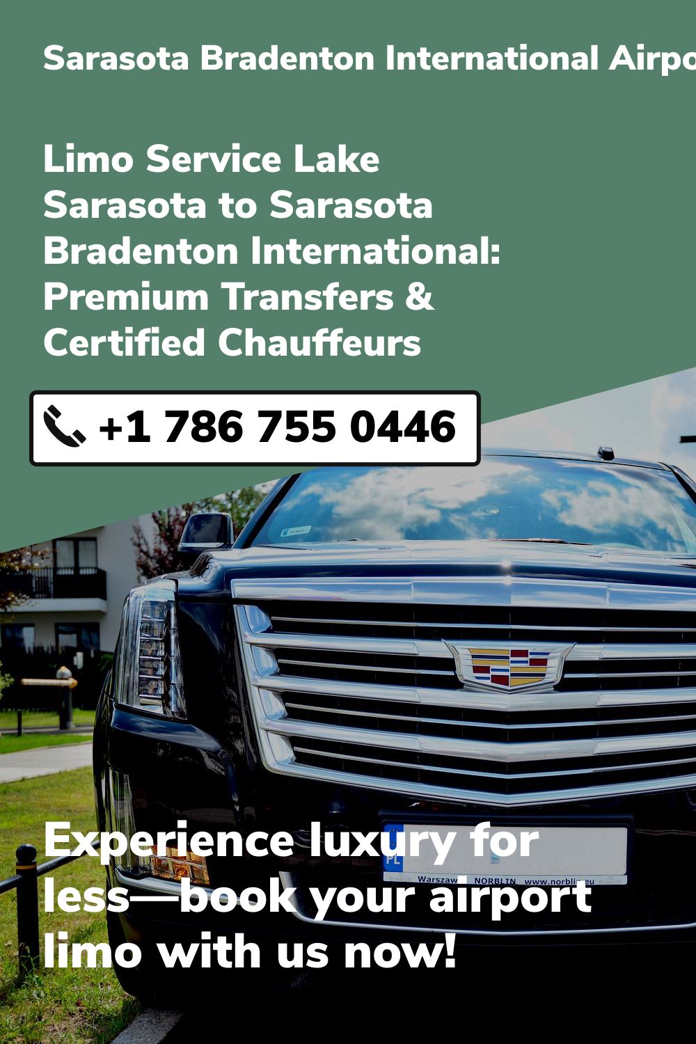 Sarasota Bradenton International Airport Limo