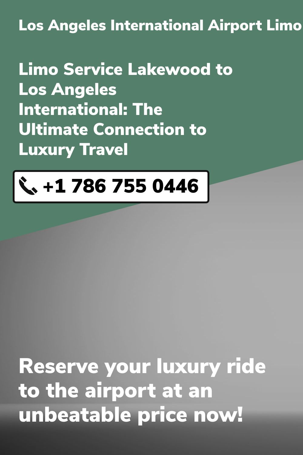 Los Angeles International Airport Limo