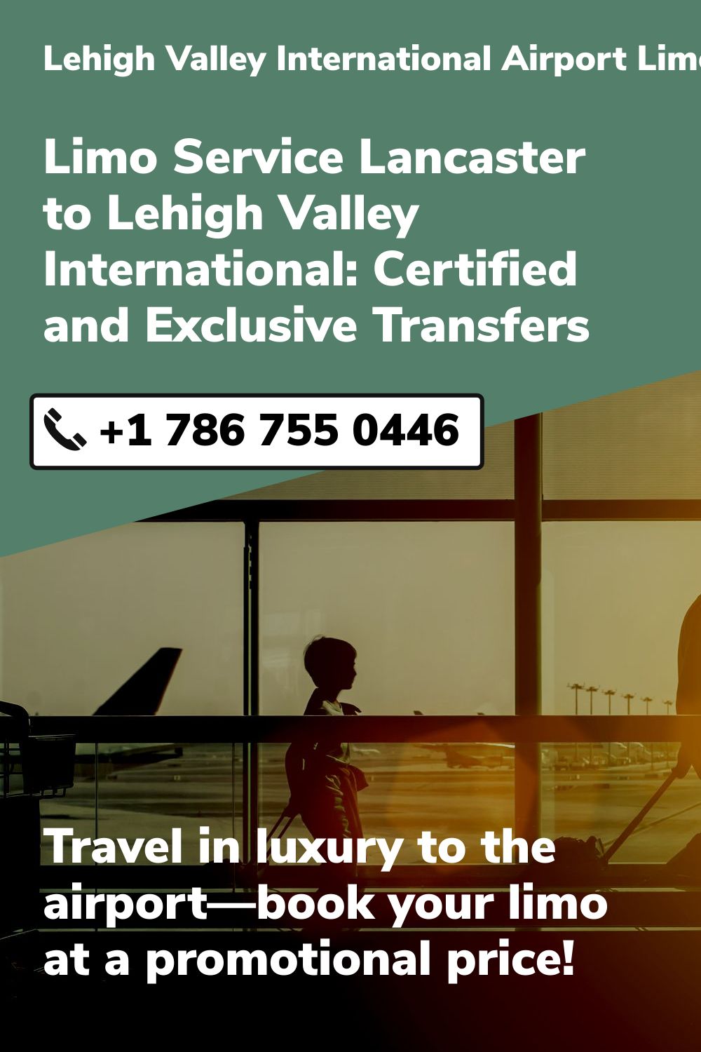 Lehigh Valley International Airport Limo